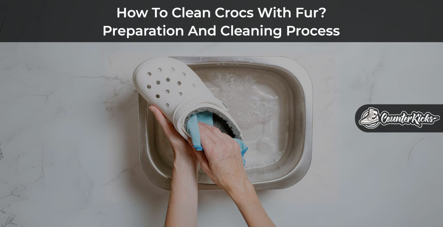 How To Clean Crocs With Fur?